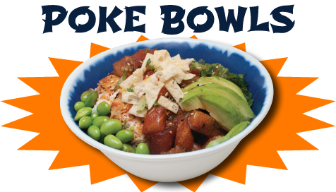 Poke Bowls.  Click to read what's on the menu!